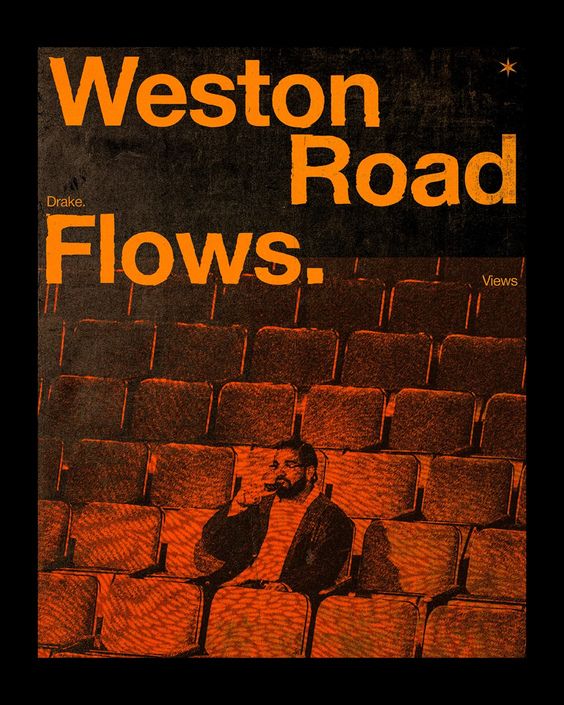 Weston Road Flows Poster