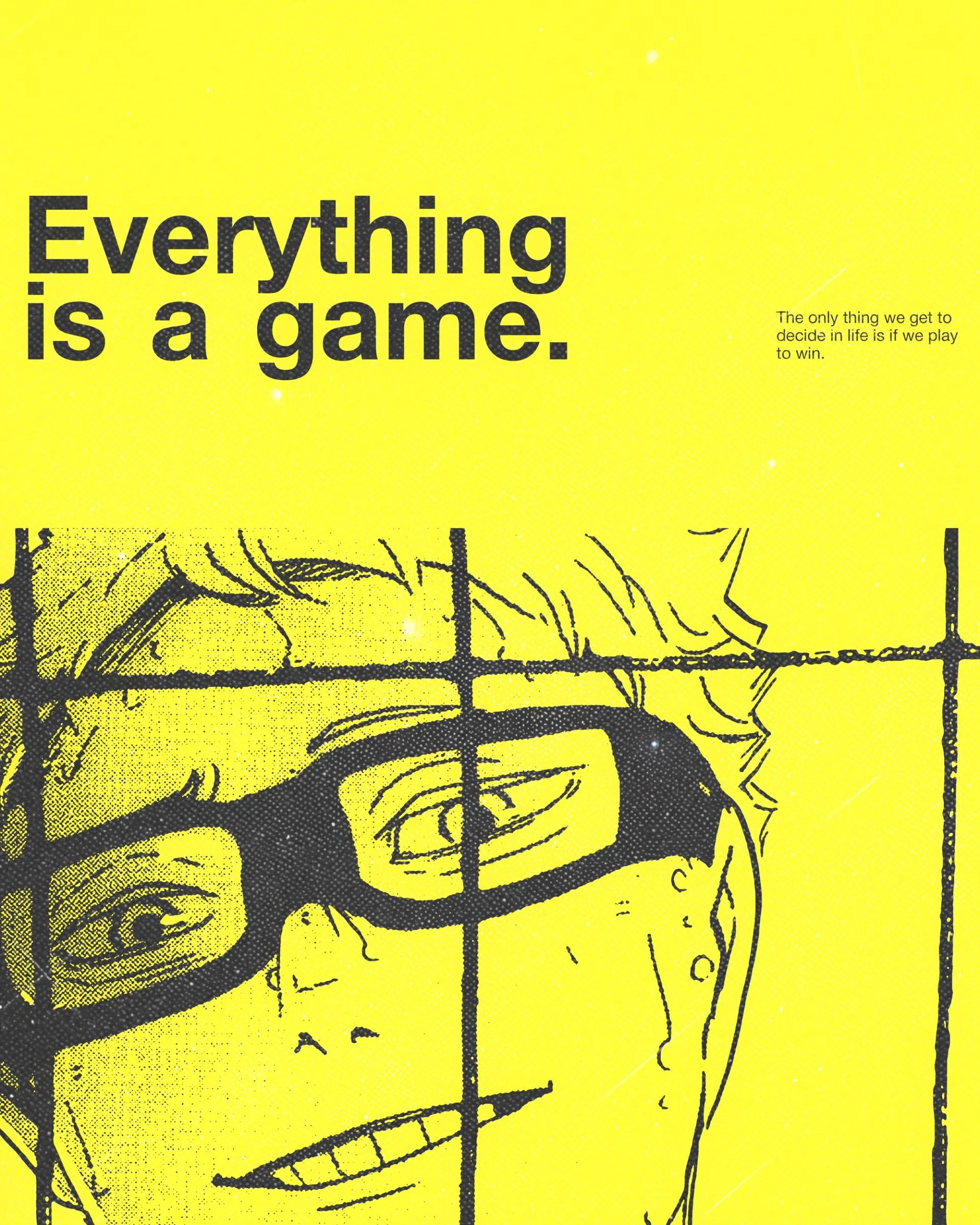 Everything is a game 3 Poster