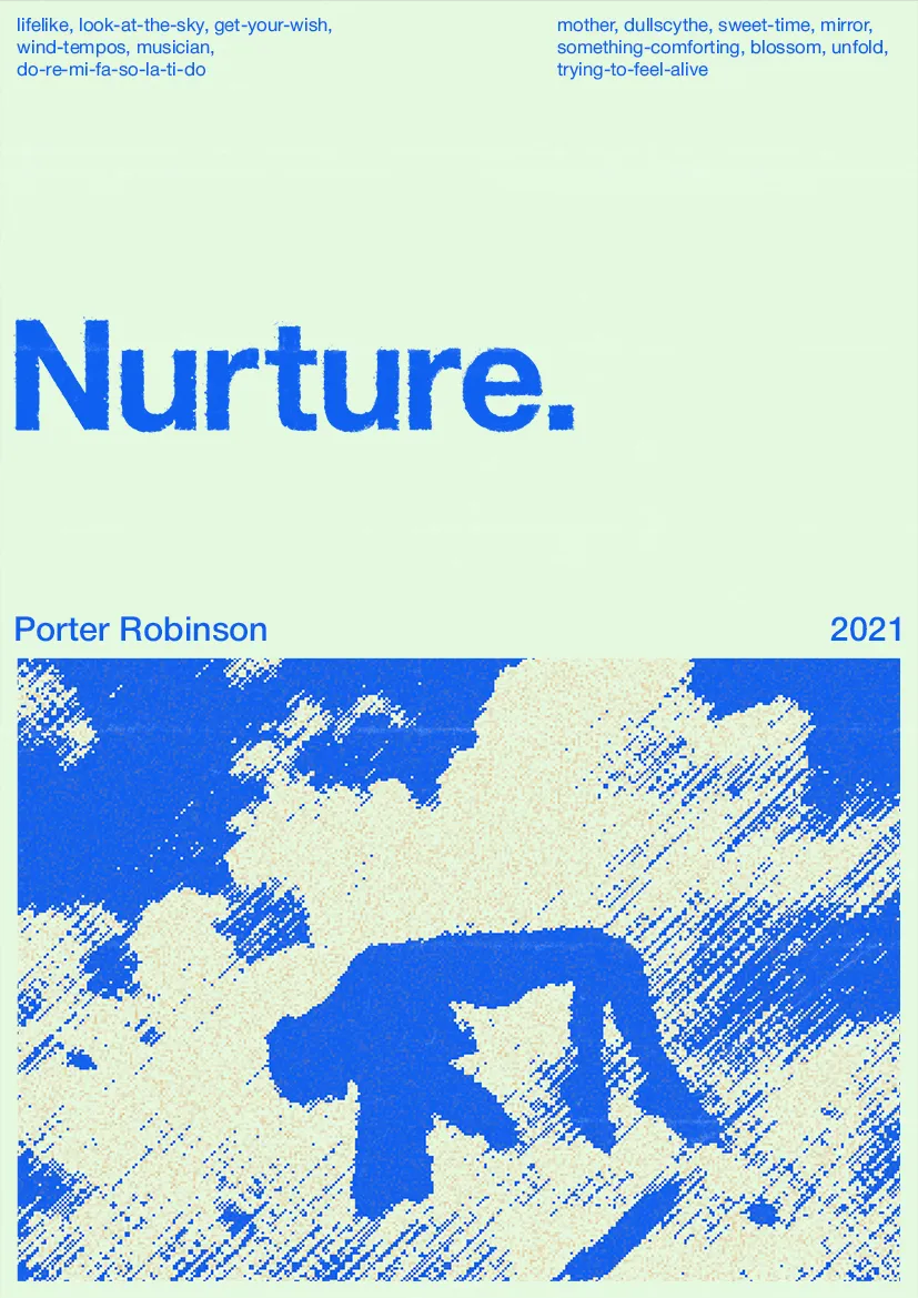 Porter Robinson Nurture Poster Design