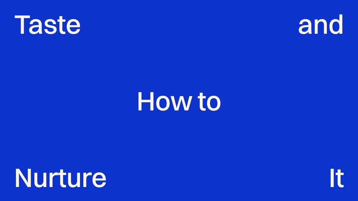 Taste and How to Nurture It Cover